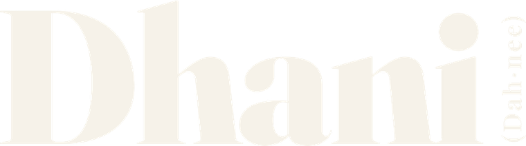 Dhani (Dah-nee)